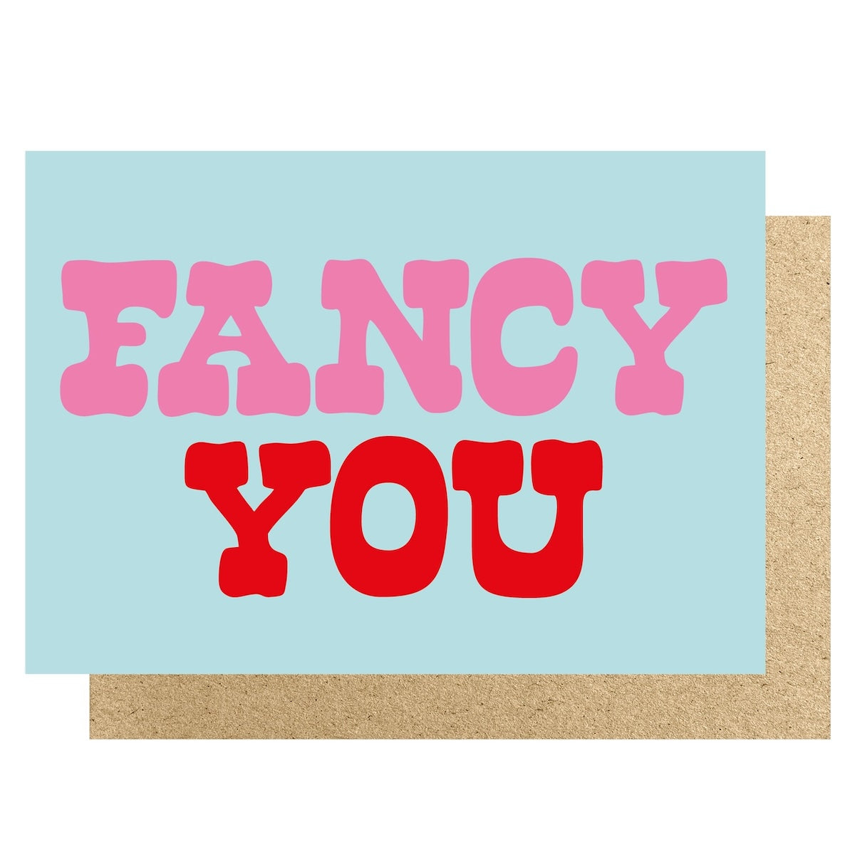 Heliotique Fancy You Card