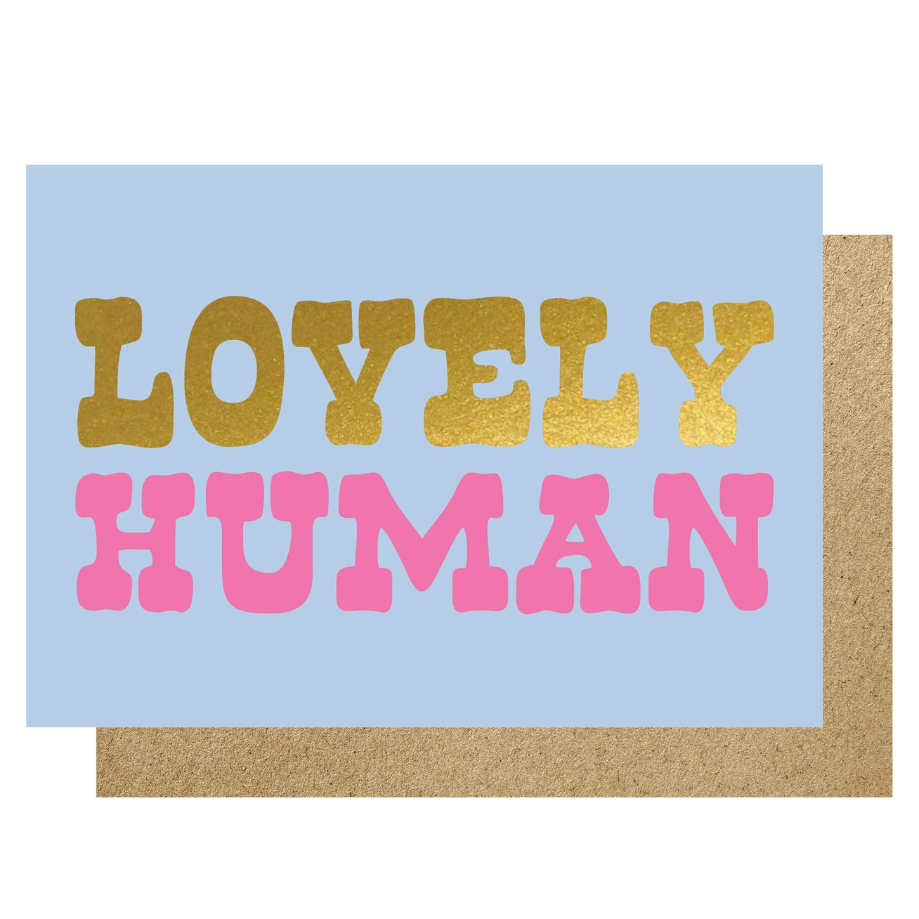 Heliotique Lovely Human Card