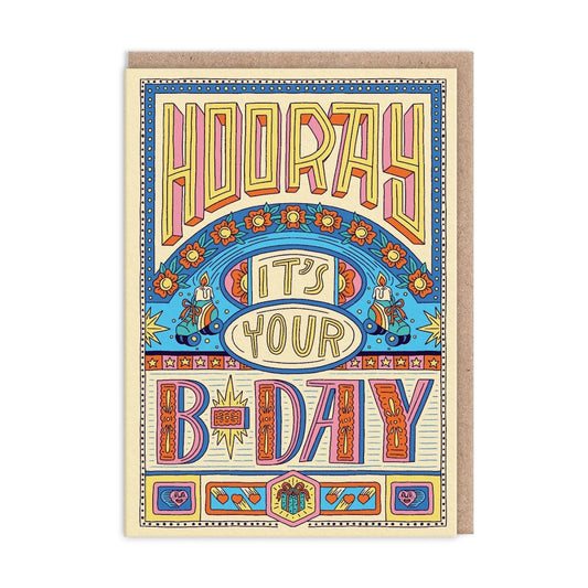 Heliotique Hooray It's Your Birthday Card