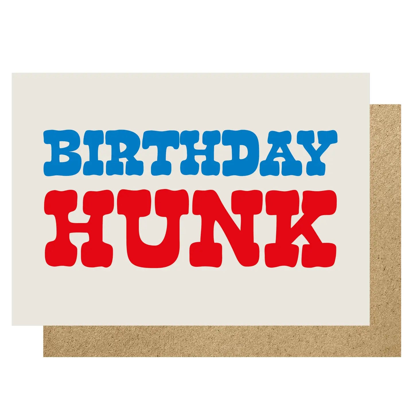Heliotique Birthday Hunk Card