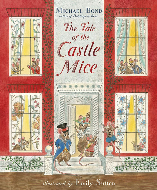 Heliotique | Tale Of The Castle Mice Book by Michael Bond