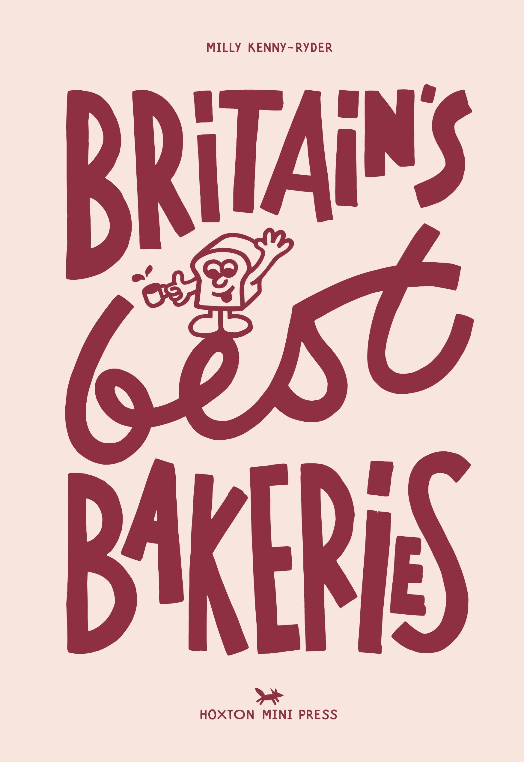 Heliotique 'Britain's Best Bakeries' Book