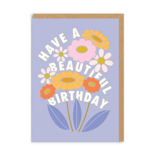 Heliotique Have A Beautiful Birthday Card
