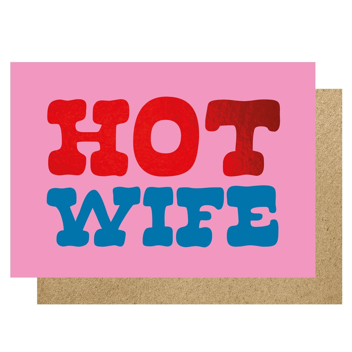 Heliotique Hot Wife Card