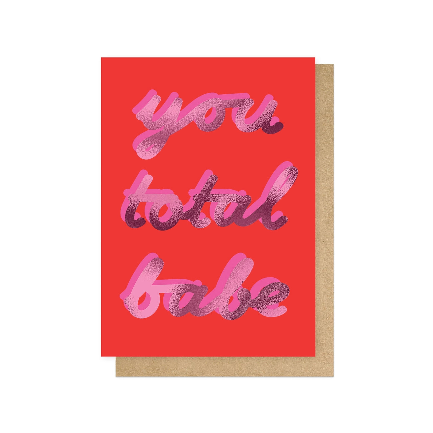 Heliotique You Total Babe Card