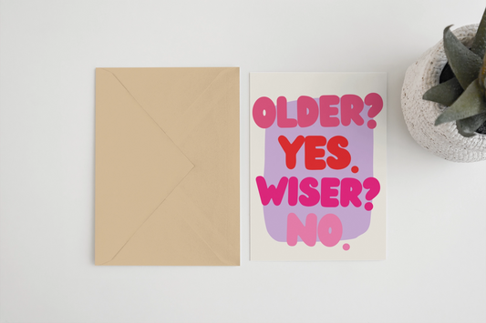 Heliotique | Blue Iris Older Yes Wiser No Card