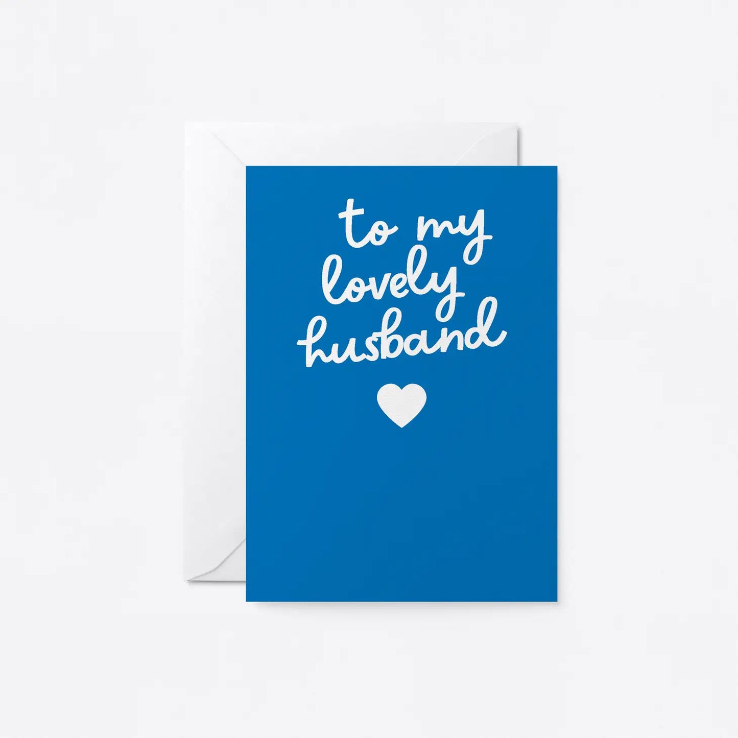 To My Lovely Husband Card - Heliotique