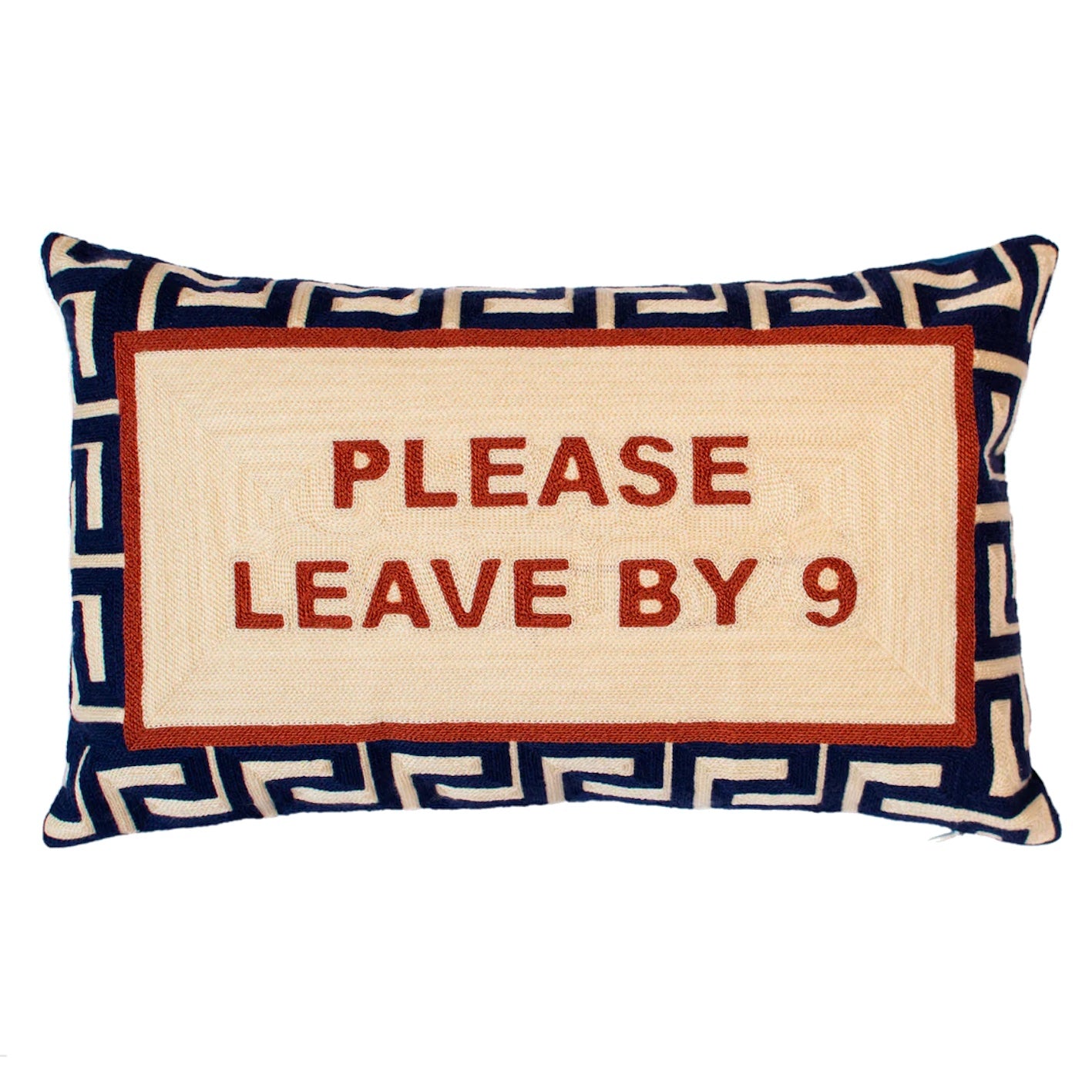 Heliotique | The Pillow Drop 'Please Leave By 9' Needlepoint Cushion